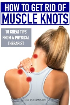 Knots In Neck Muscle, Shoulder Tension, Muscle Knots, Pain Relief Remedies, Bike Workout