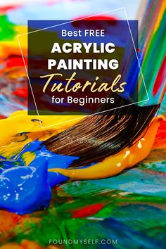 the best free acrylic painting materials for beginners to use in their art projects