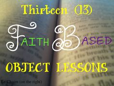 an open book with the words faith based object lessons