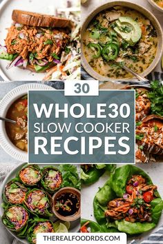 30 whole 30 slow cooker recipes that are easy to make, delicious and healthy