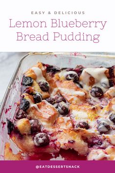 lemon blueberry bread pudding in a glass baking dish