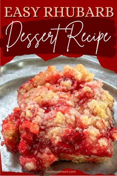 easy rhubarb dessert recipe on a plate