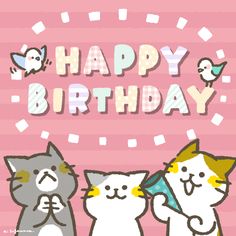 three cats standing next to each other with the words happy birthday