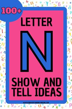 the letter n show and tell ideas is shown in blue, pink, and black