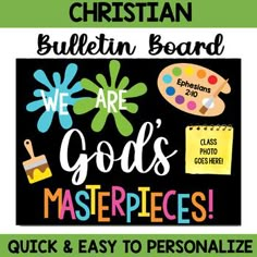 we are god's masterpieces bulletin board