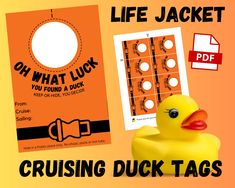 a yellow rubber ducky next to an orange life jacket with the words, oh what luck you found a duck?