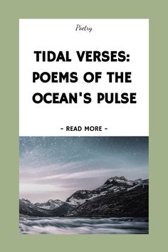 a book cover with the title tidal verses poem of the ocean's pulse