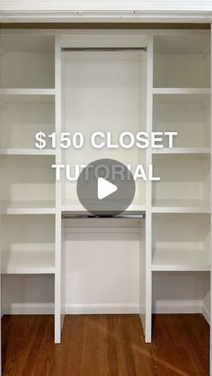 an empty closet with white shelves and wood flooring for $ 150 closet to normal