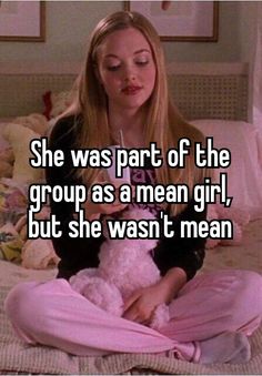 Mean Girls Whisper, Mean Girls Karen, My Love Meaning, Love Mean, Karen Smith, Cute Text Quotes, Mean Girl, Really Good Comebacks, Girly Movies