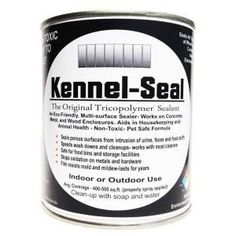 a can of kennel seal