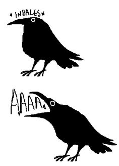 two black birds with words written on their beaks and one has the word'i whale