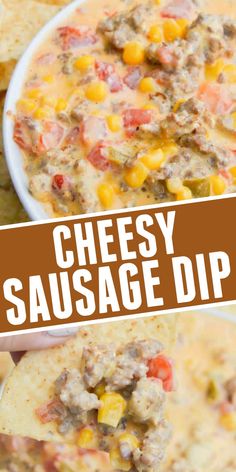 cheesy sausage dip in a white bowl with tortilla chips