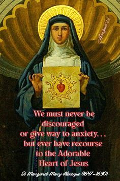 Margaret Mary Alacoque, St Margaret Mary, Poverty Quotes, Sacrifice Quotes, Prayers Of The Saints, Enemies Quotes, Grace Quotes, Patience Quotes, Saint Quotes Catholic