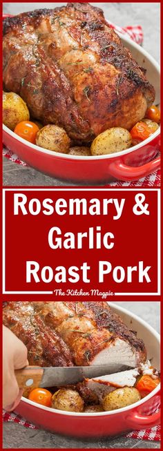 rosemary and garlic roast pork in a red casserole dish