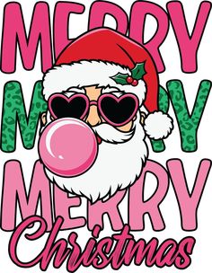 a santa clause with sunglasses and a bubble in front of the words merry christmas on it