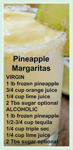 a recipe for pineapple margaritas in a glass with lime slices on the side