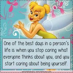 tinkerbell saying about being yourself with an image of tinkerbell in the background