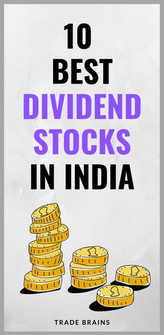 the cover of 10 best dividend stocks in india, with stacks of gold coins