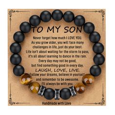 a black and brown beaded bracelet with the words to my son