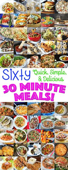 the cover of sixty quick, simple and delicious 30 minute meals