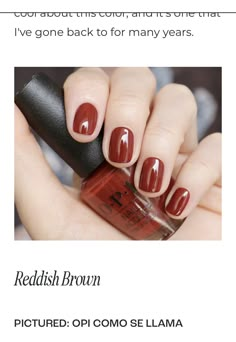 Rust Nails Color, Auburn Nails Color, Cinnamon Color Nails, True Autumn Nail Polish, Rust Nail Color, Reddish Brown Nails, Warm Autumn Nail Polish, Sienna Nails, Opi Rust And Relaxation