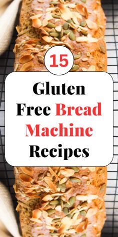 gluten free bread machine recipe with text overlay