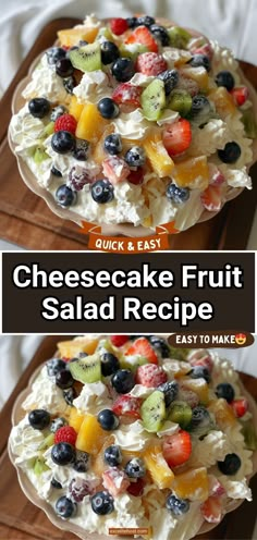 two plates filled with fruit salad on top of a wooden cutting board and the words cheesecake fruit salad recipe