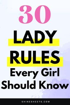 Being A Lady, Lady Rules, Life Hacks Every Girl Should Know, Be A Lady, Best Marriage Advice, Life Rules, Self Respect, Fashion Mistakes, Women Life