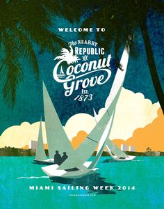 a poster for the miami sailing week with sailboats in the water and palm trees