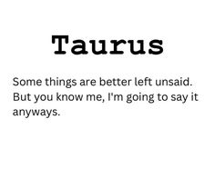 the words taurus are written in black and white