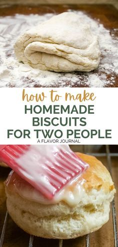 homemade biscuits with icing on top and the words how to make homemade biscuits for two people