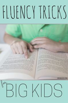 a person sitting at a table reading a book with the title flueny tricks for big kids