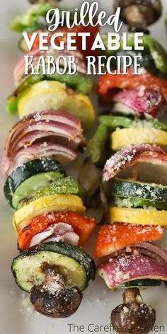 grilled vegetable kabob recipe with text overlay