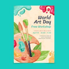 the poster for world art day with watercolor paints and brushes on it, in front of a blue background