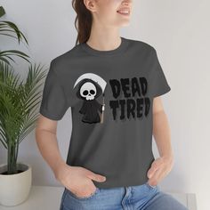 Dead Tired Unisex Jersey Short Sleeve Tee - Etsy