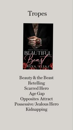 the front cover of a book with words above it that read tropees beauty and the beast