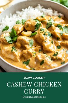 slow cooker cashew chicken curry in a bowl with rice and cilantro