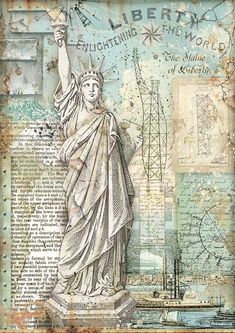 the statue of liberty on top of an old book page with words and pictures around it