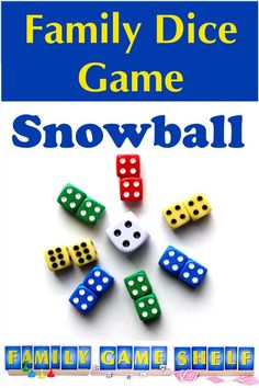 the family dice game snowball