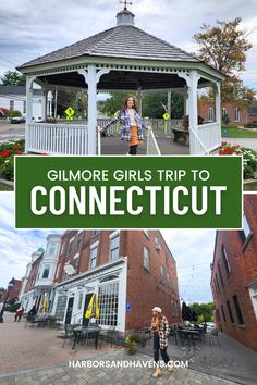 Top photo shows a woman standing in a gazebo. Bottom photo shows a woman walking around the corner of a brick building. A text overlay in the middle says, Gilmore girls trip to Connecticut. Connecticut Road Trip, Mother Daughter Road Trip Ideas, New England Must See Destinations, Connecticut Bucket List, Gilmore Girls Road Trip, Gilmore Girls Connecticut Trip, Gilmore Girls Trip, Gilmore Girls Town, Stars Hollow Connecticut