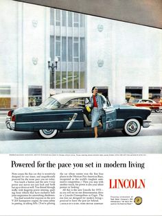 an advertisement for lincoln motor cars with a woman leaning on the door and man standing next to it