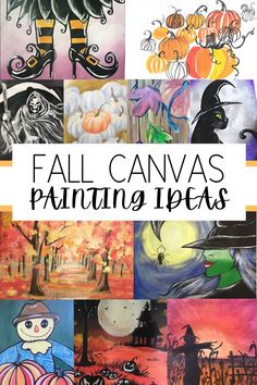 a collage of halloween paintings with the words fall canvas painting ideas