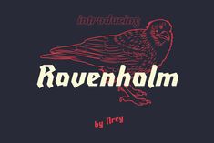 an old - fashioned type of font with a bird on it's back and the word rovenholm written in red