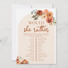 a card with the words would she rather be married? and flowers on it,