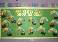 a bulletin board with handprinted turkeys on it and words that read our class is as good as gold