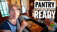 a woman holding a spoon in front of a casserole dish with the words pantry ready on it