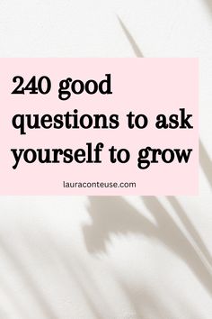 a pin that says in a large font 240 Questions to Ask Yourself to Grow Questions To Ask About Yourself, Journal Reflection, Journal Prompts For Adults, Best Questions To Ask, Best Questions, Deep Questions To Ask, Journal Topics, Daily Journal Prompts, Questions To Ask Yourself