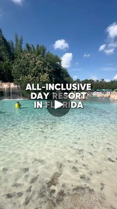 the words all - in - inclusive day resort in florida are overlaid with images of people swimming