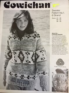 an advertisement for cowichan knitting pattern no 1, featuring a woman's sweater