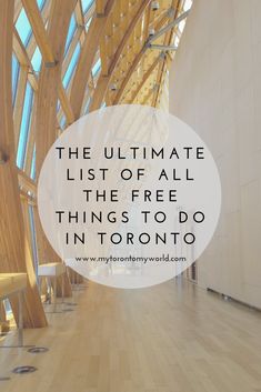 the ultimate list of all the free things to do in toronto